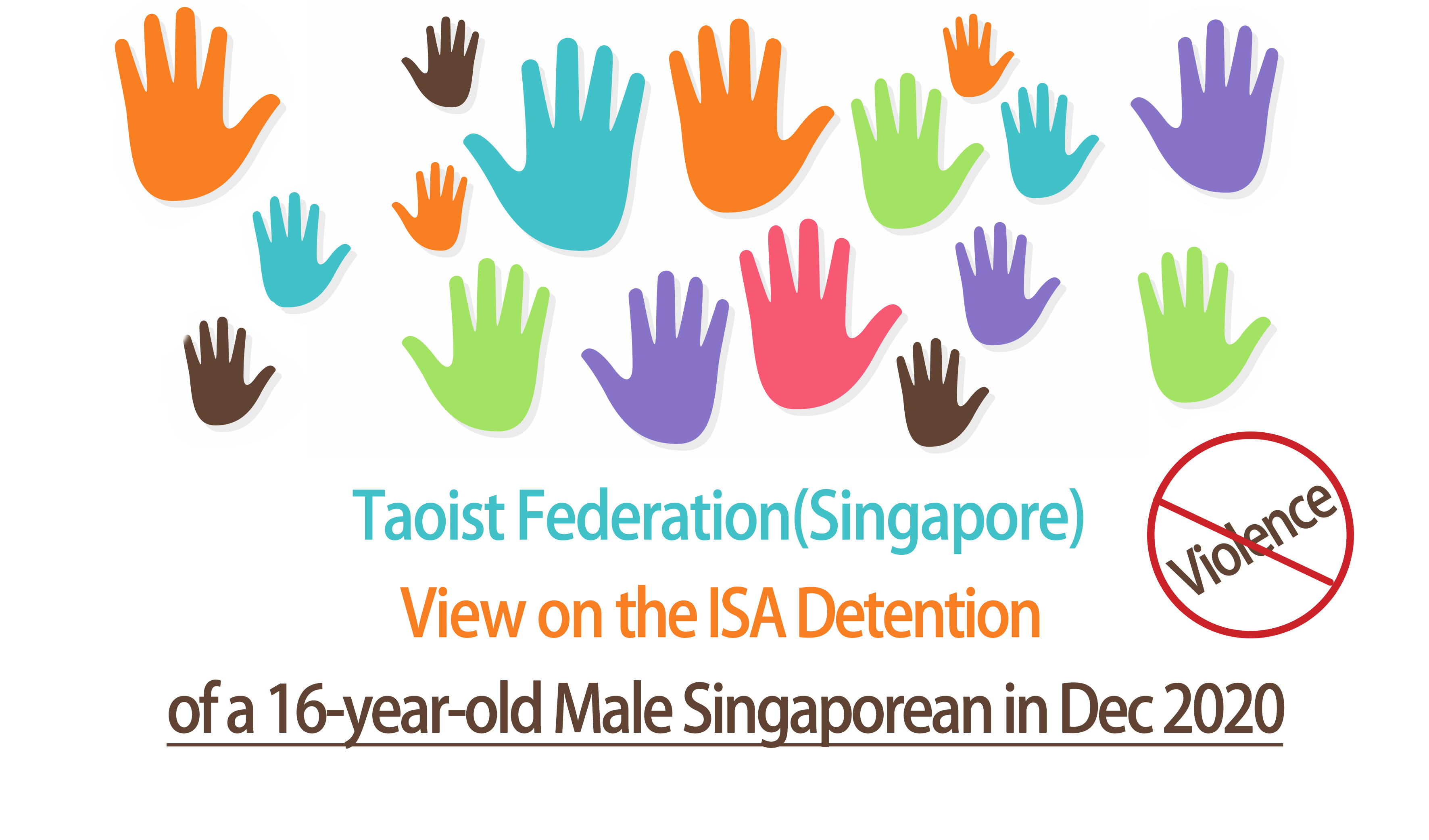 Taoist Federation(Singapore) View on the ISA Detention of a 16-year-old Male Singaporean in Dec 2020