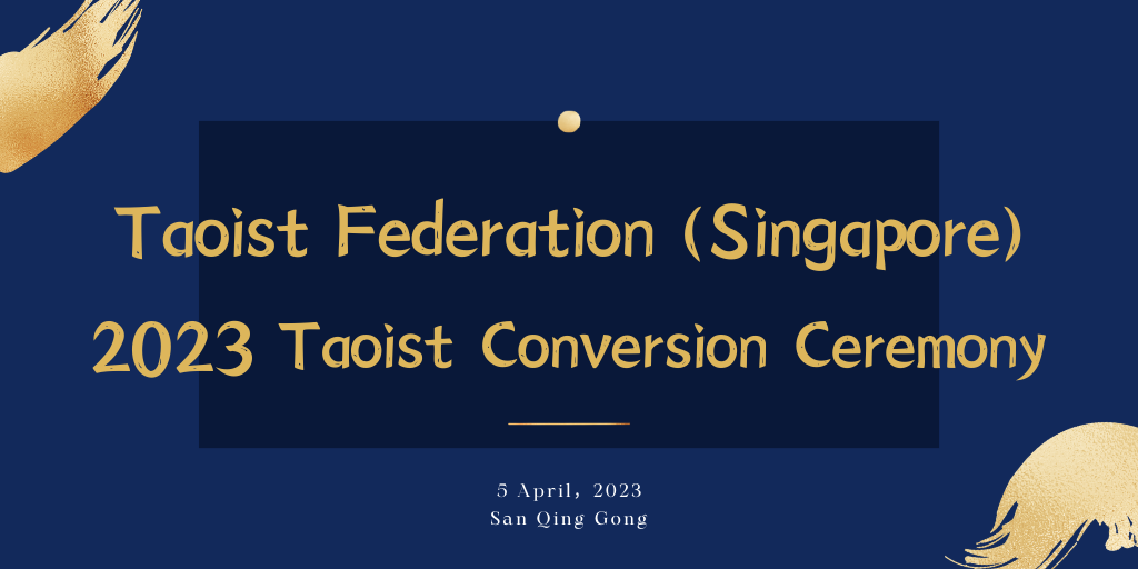 2023 Taoist Federation (Singapore) Taoist Conversion Ceremony