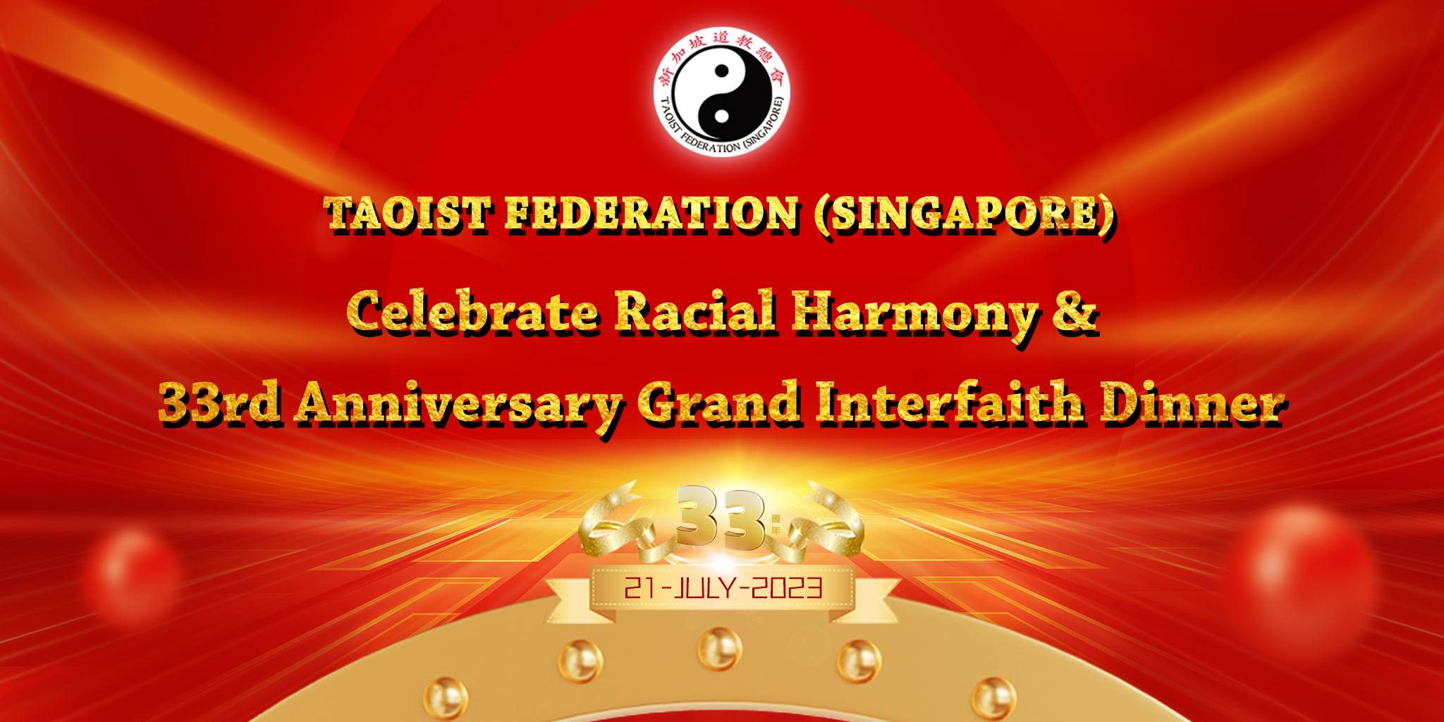 Taoist Federation (Singapore) Celebrate Racial Harmony & 33rd Anniversary Grand Interfaith Dinner