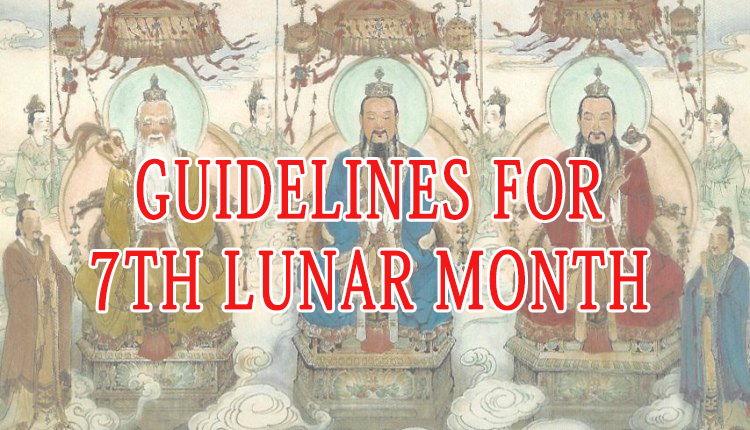 GUIDELINES FOR 7TH LUNAR MONTH ACTIVITES