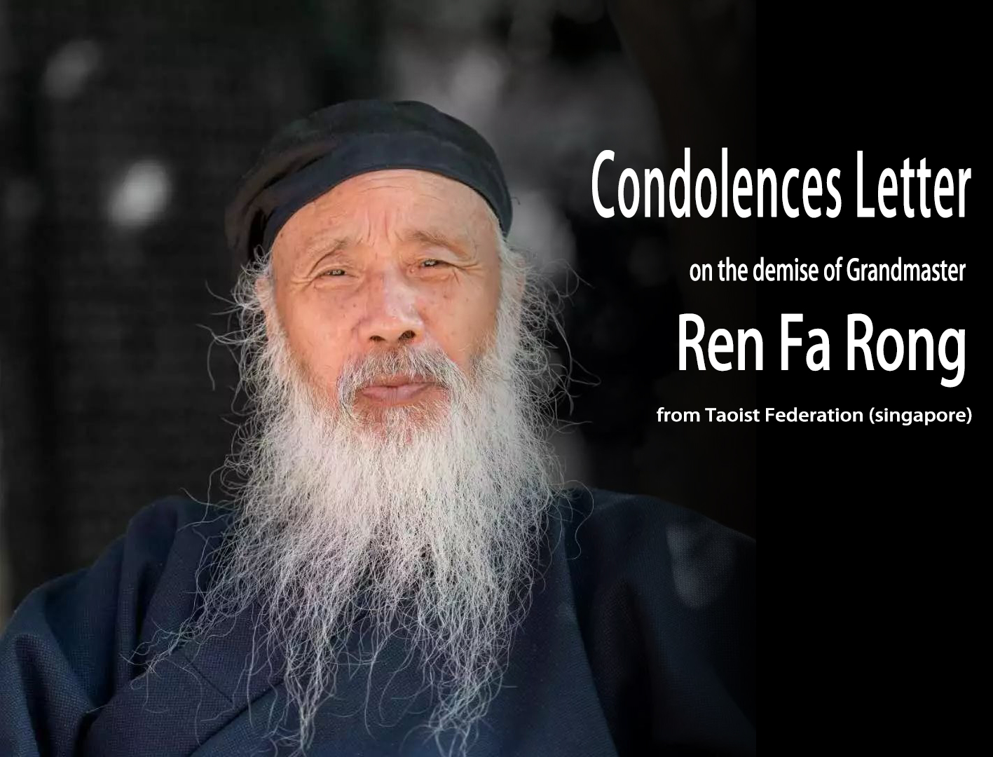 Condolences Letter on the demise of Grandmaster Ren Fa Rong from Taoist Federation (singapore)